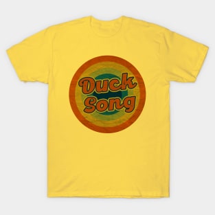 duck song T-Shirt